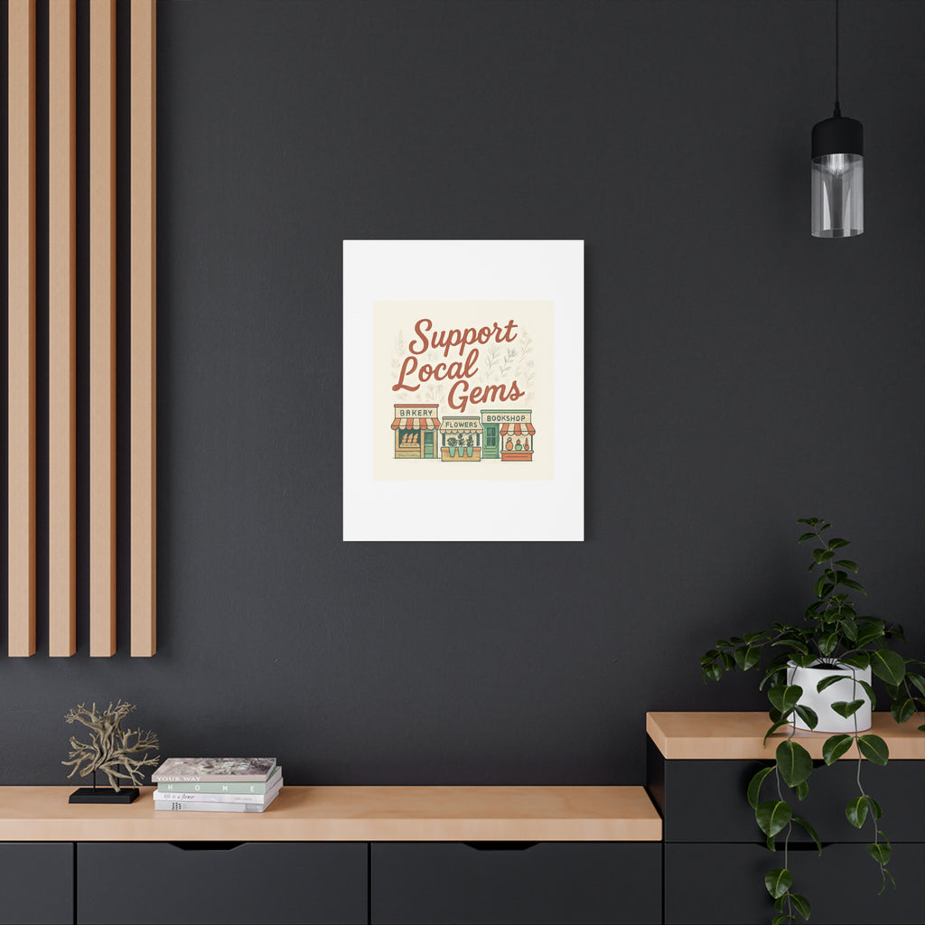 Support Local Gems Canvas Wall Art — Small Business Bakery Flowers Bookshop Print