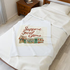 Support Local Gems Velveteen Plush Blanket — Small Business Bakery, Flower & Bookshop Design
