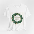Glamour In Every Moment Tee — Botanical Wreath Inspirational Shirt
