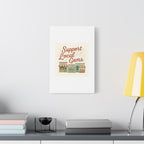 Support Local Gems Canvas Wall Art — Small Business Bakery Flowers Bookshop Print