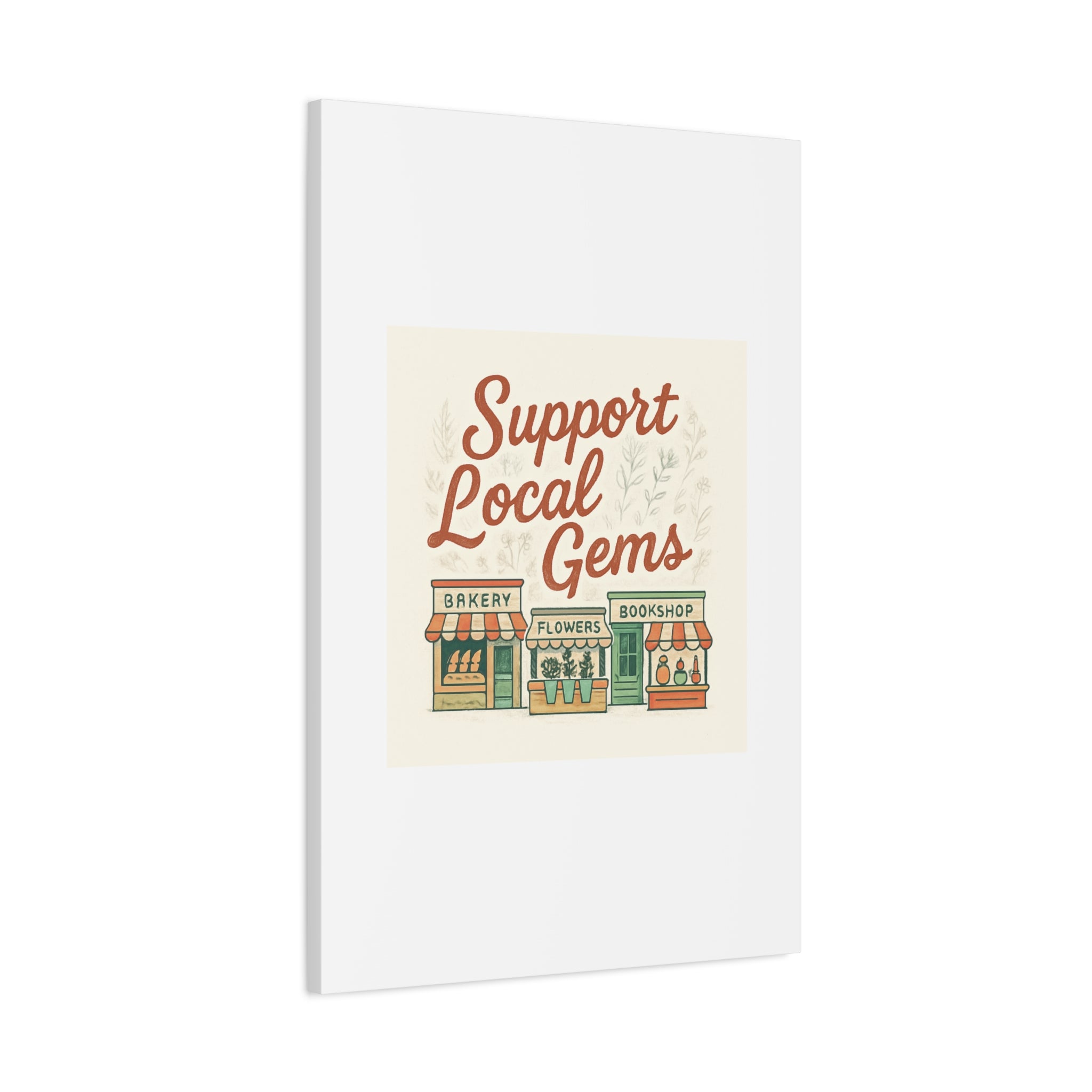 Support Local Gems Canvas Wall Art — Small Business Bakery Flowers Bookshop Print