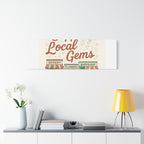 Support Local Gems Canvas Wall Art — Small Business Bakery Flowers Bookshop Print