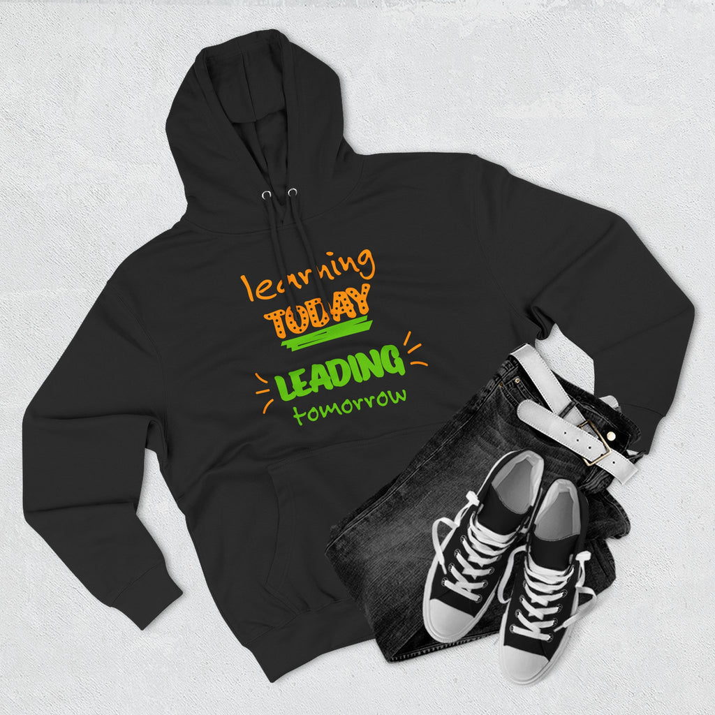 Hoodie - "Learning Today, Leading Tomorrow" Kids Inspirational Fleece Hoodie