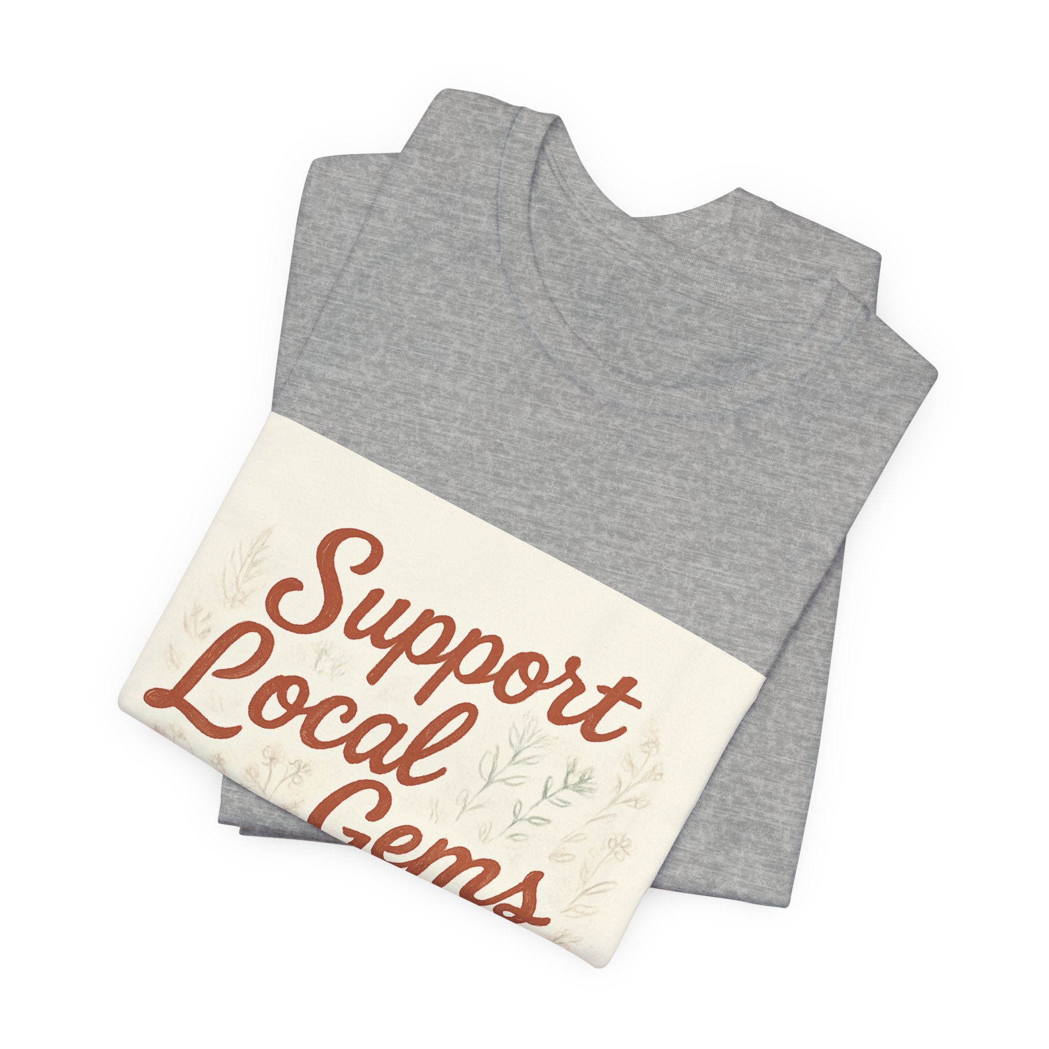 Support Local Gems T-Shirt – Small Business Bakery, Flower & Bookshop Tee