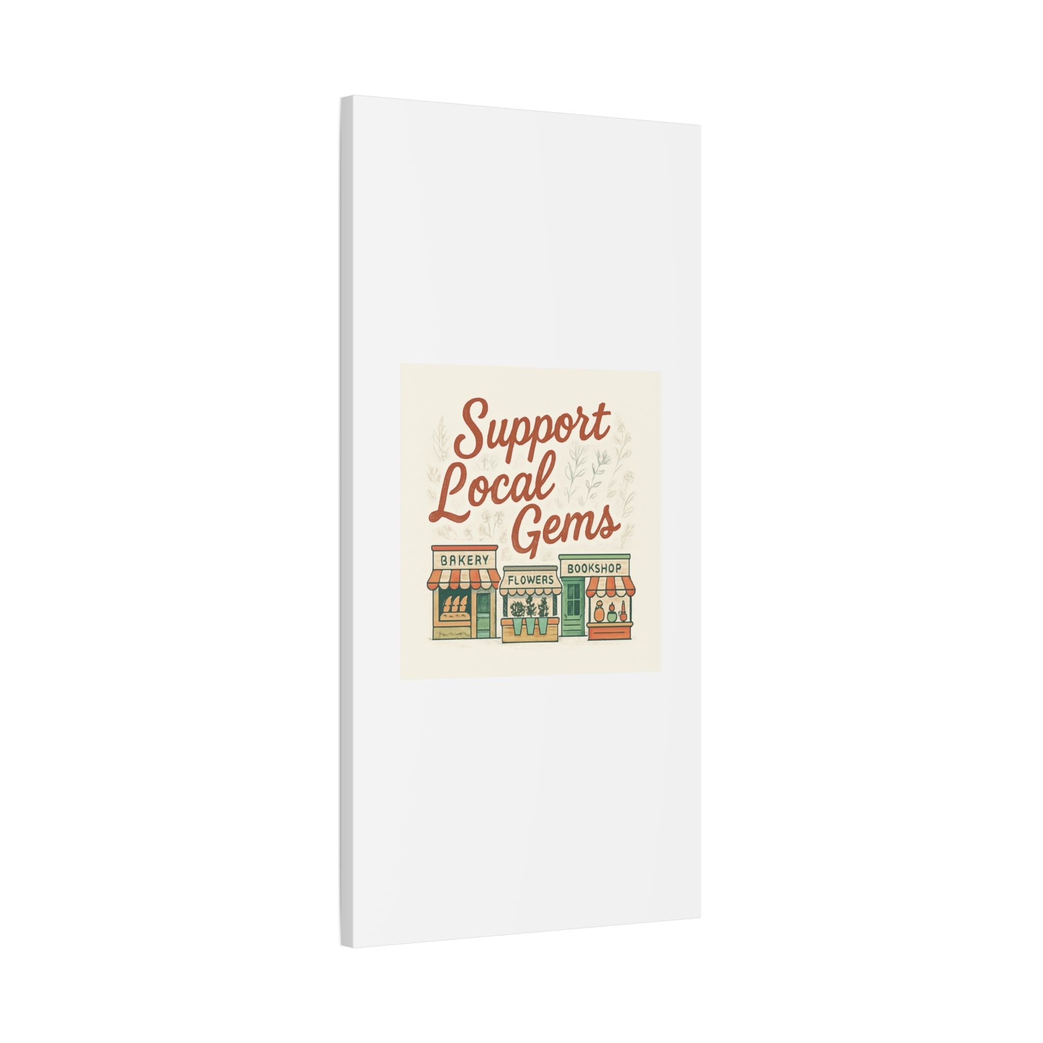 Support Local Gems Canvas Wall Art — Small Business Bakery Flowers Bookshop Print