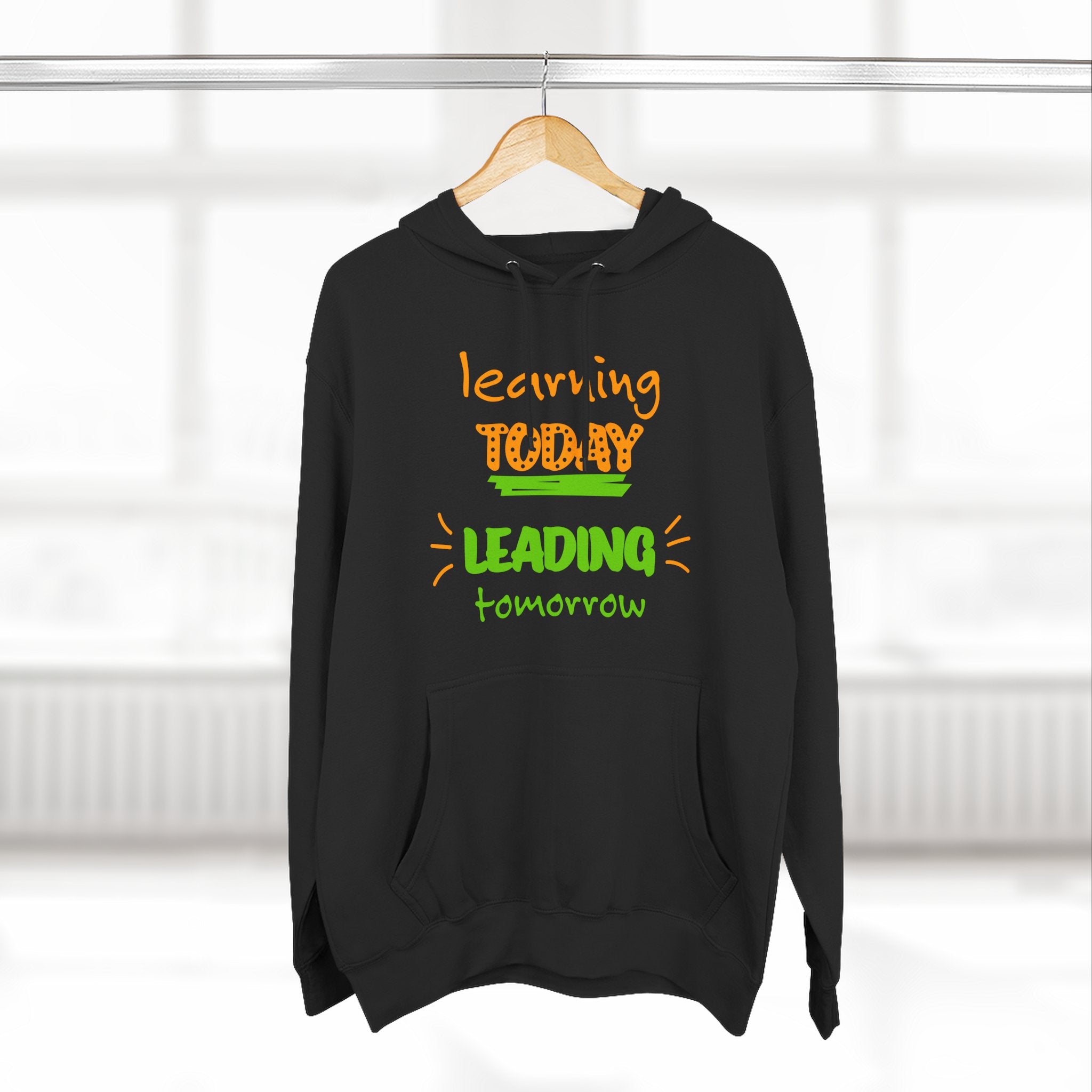 Hoodie - "Learning Today, Leading Tomorrow" Kids Inspirational Fleece Hoodie