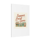 Support Local Gems Canvas Wall Art — Small Business Bakery Flowers Bookshop Print