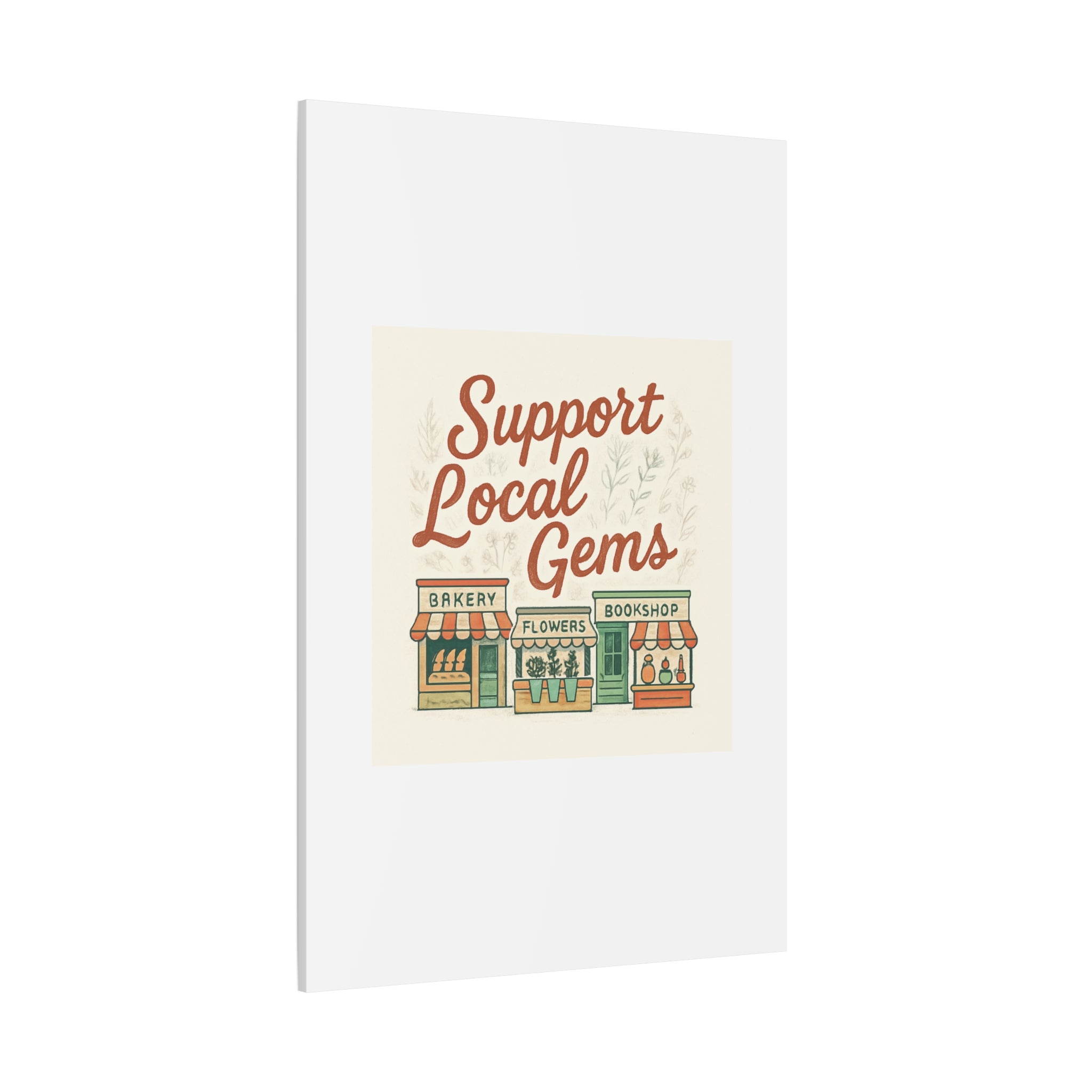 Support Local Gems Canvas Wall Art — Small Business Bakery Flowers Bookshop Print