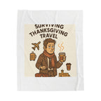 Velveteen Blanket — "Surviving Thanksgiving Travel" Cozy Holiday Travel Throw
