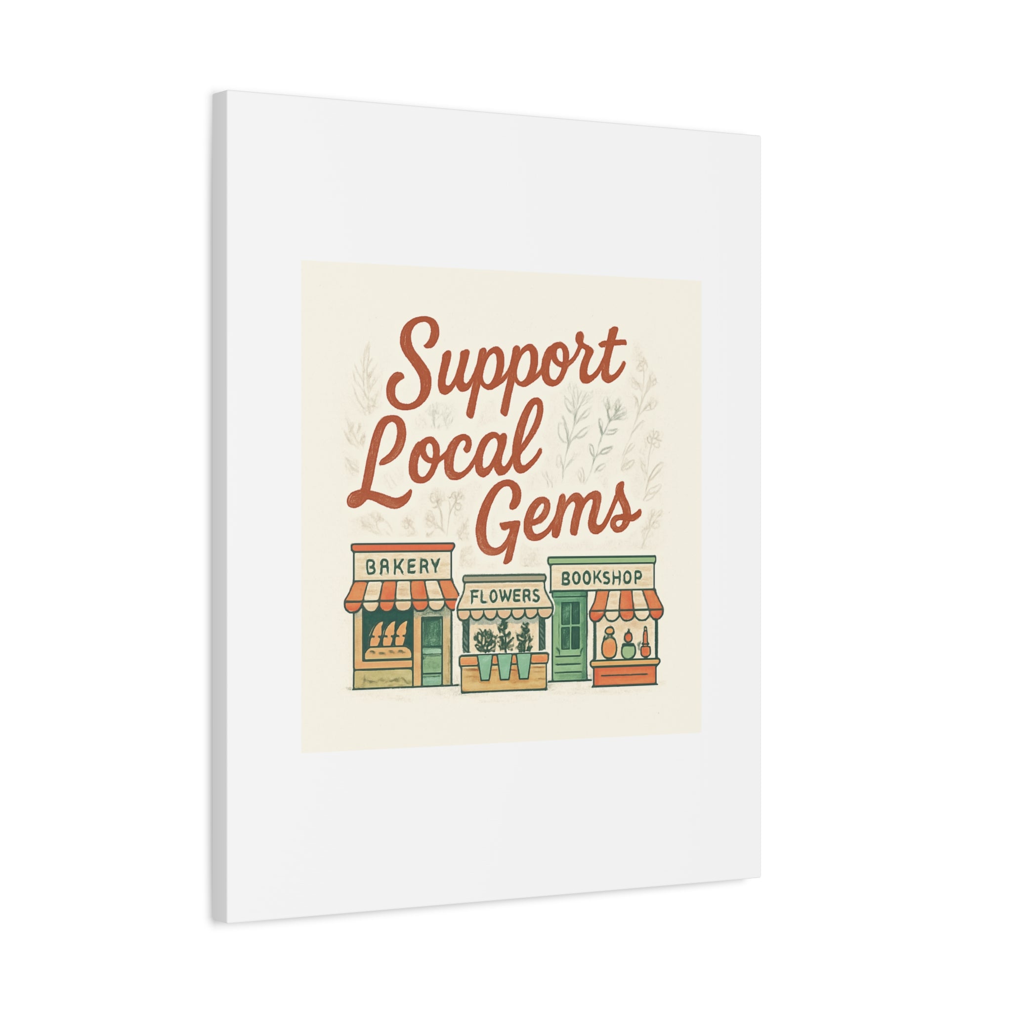 Support Local Gems Canvas Wall Art — Small Business Bakery Flowers Bookshop Print
