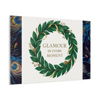 Canvas Wall Art - 'Glamour in Every Moment' Green Laurel Wreath