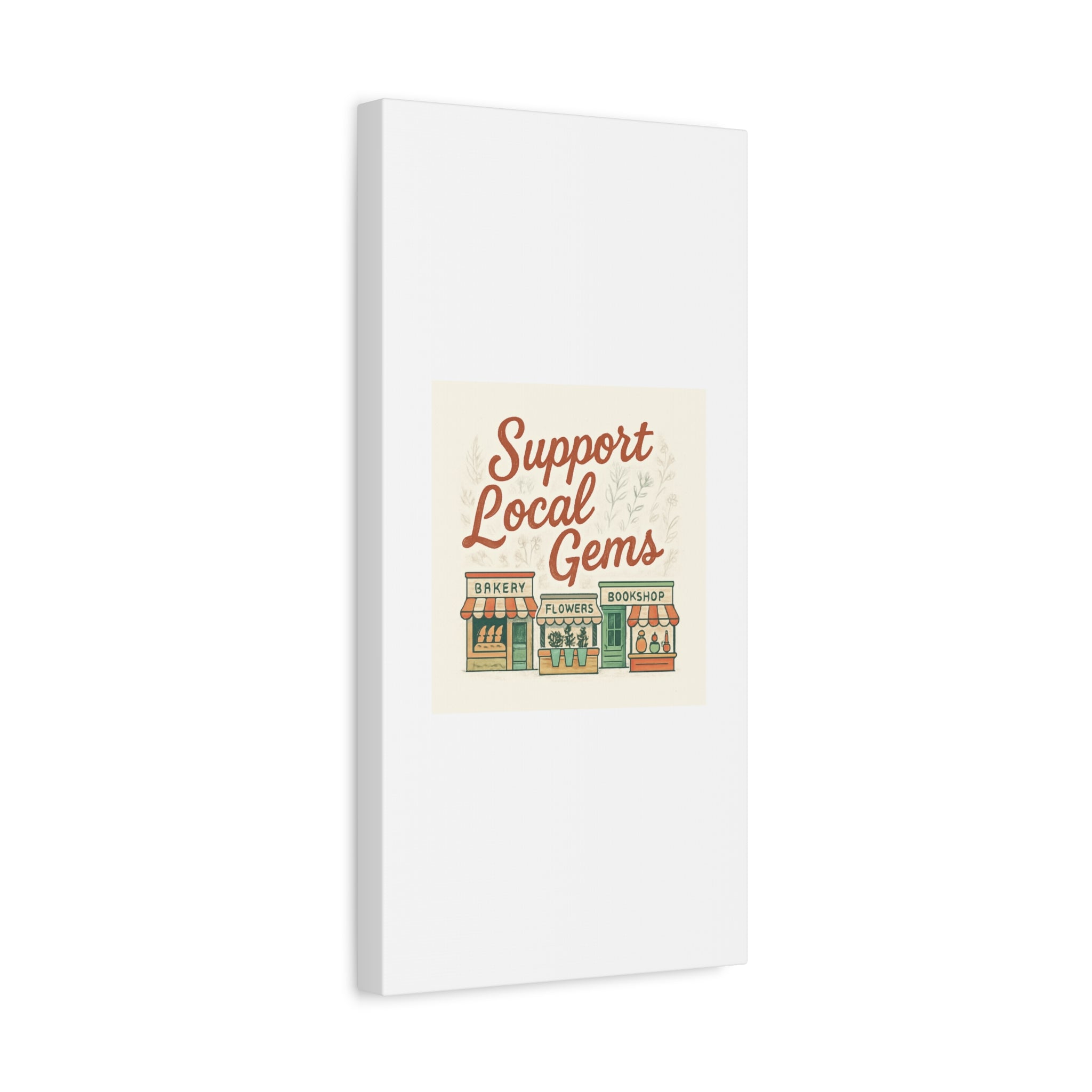 Support Local Gems Canvas Wall Art — Small Business Bakery Flowers Bookshop Print