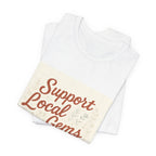 Support Local Gems T-Shirt – Small Business Bakery, Flower & Bookshop Tee
