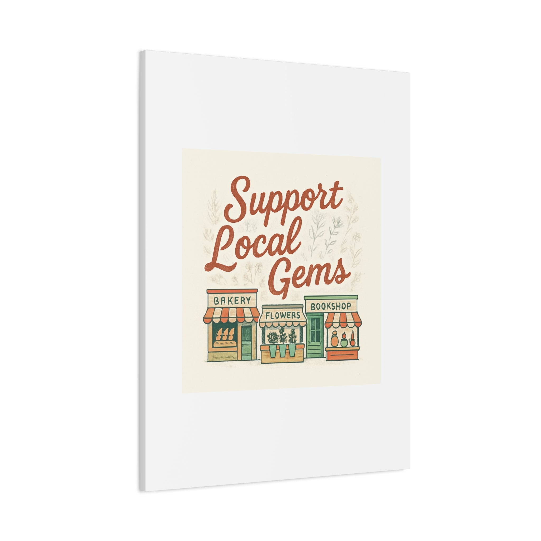 Support Local Gems Canvas Wall Art — Small Business Bakery Flowers Bookshop Print