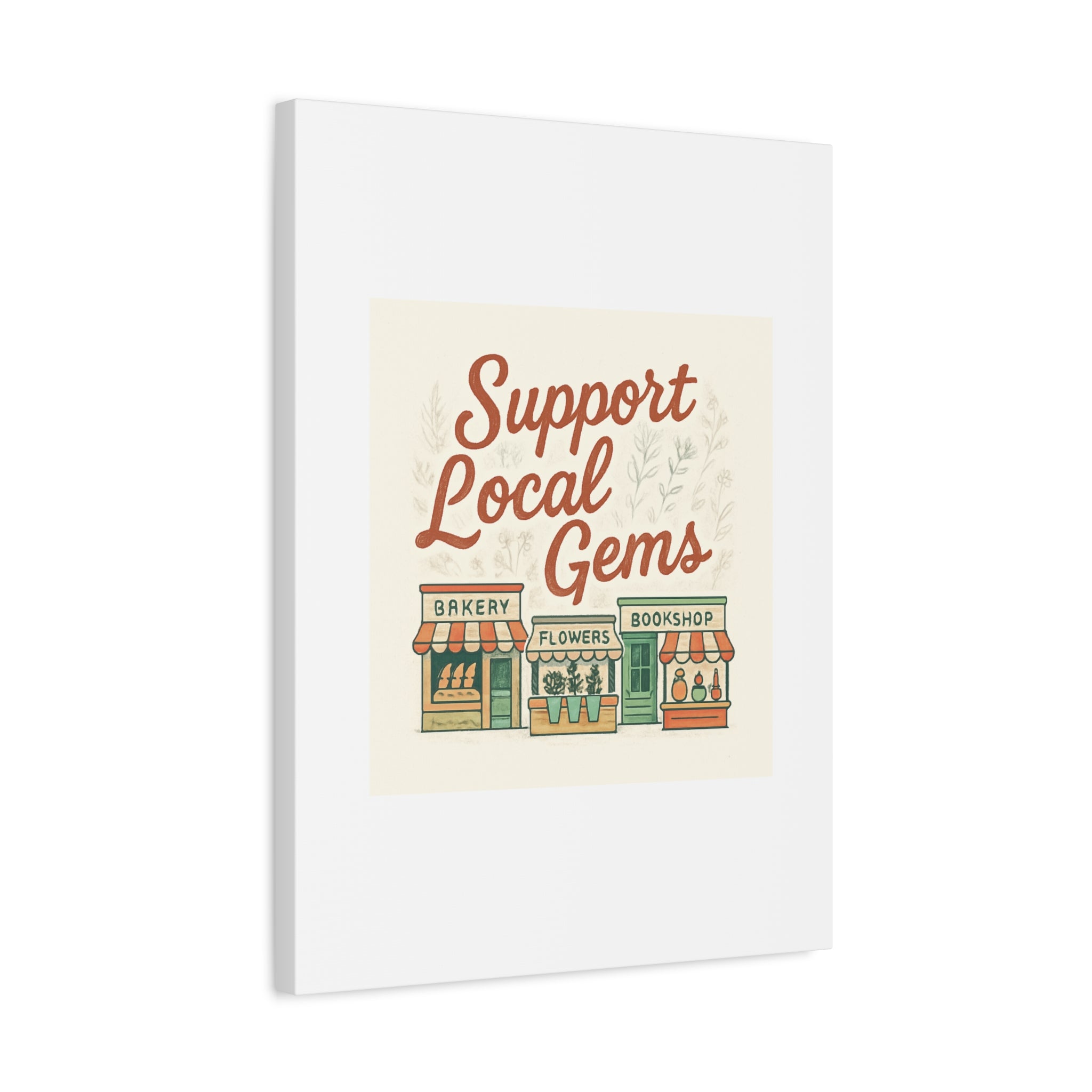 Support Local Gems Canvas Wall Art — Small Business Bakery Flowers Bookshop Print