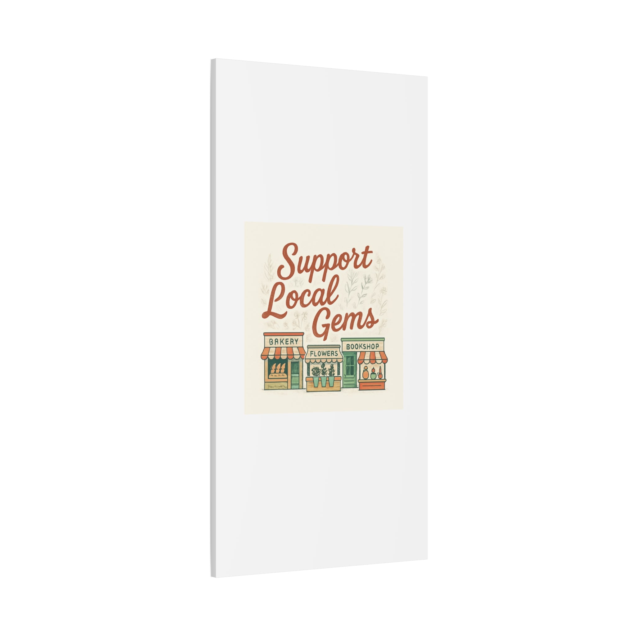 Support Local Gems Canvas Wall Art — Small Business Bakery Flowers Bookshop Print