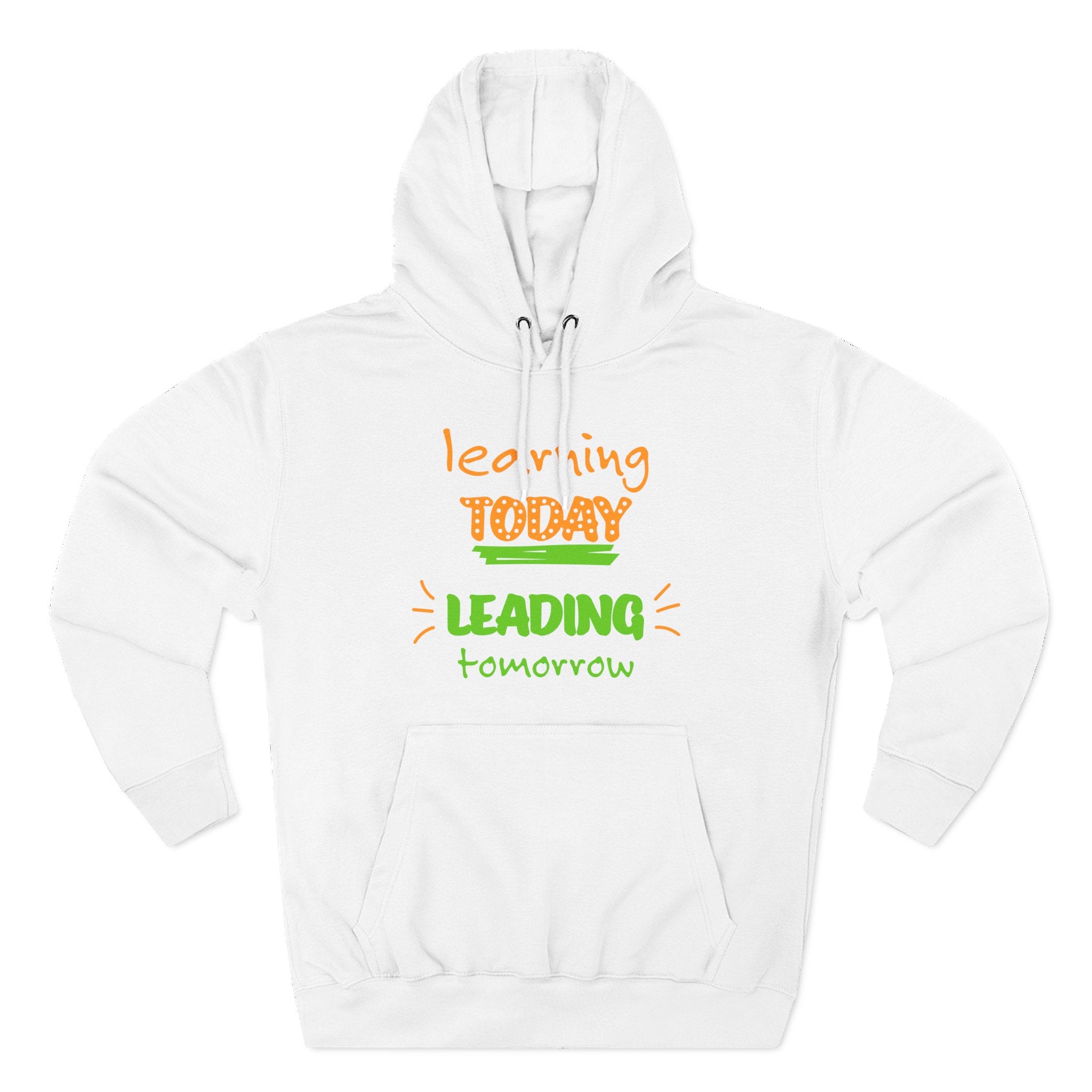 Hoodie - "Learning Today, Leading Tomorrow" Kids Inspirational Fleece Hoodie
