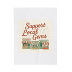 Support Local Gems Velveteen Plush Blanket — Small Business Bakery, Flower & Bookshop Design